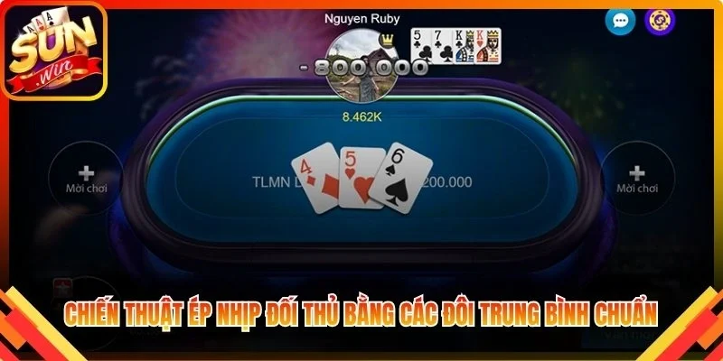Chiến thuật ép nhịp đối thủ bằng các đôi trung bình chuẩn
